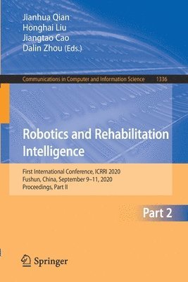 bokomslag Robotics and Rehabilitation Intelligence