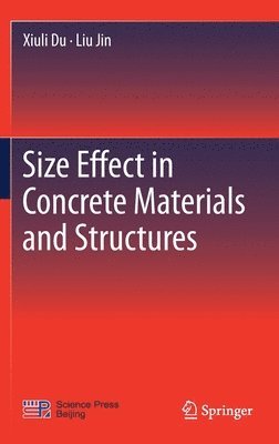 bokomslag Size Effect in Concrete Materials and Structures