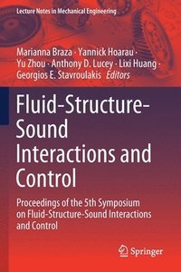 bokomslag Fluid-Structure-Sound Interactions and Control