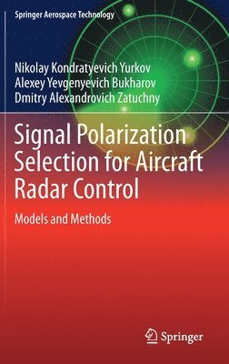 bokomslag Signal Polarization Selection for Aircraft Radar Control