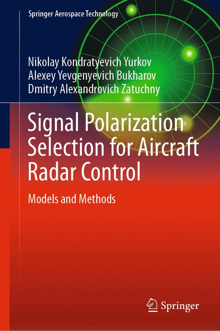 Signal Polarization Selection for Aircraft Radar Control