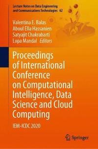 bokomslag Proceedings of International Conference on Computational Intelligence, Data Science and Cloud Computing