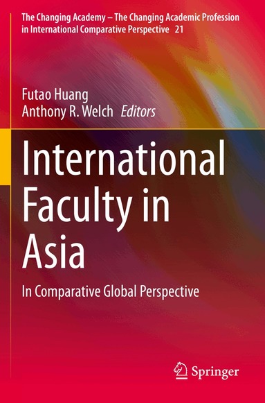 Futao Huang, Anthony R. Welch - International Faculty in Asia, Häftad