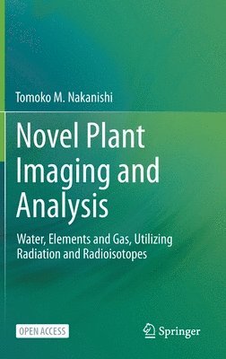 Novel Plant Imaging and Analysis 1