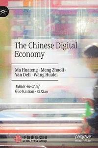 bokomslag The Chinese Digital Economy