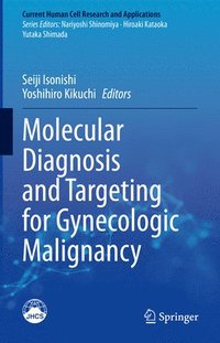 bokomslag Molecular Diagnosis and Targeting for Gynecologic Malignancy