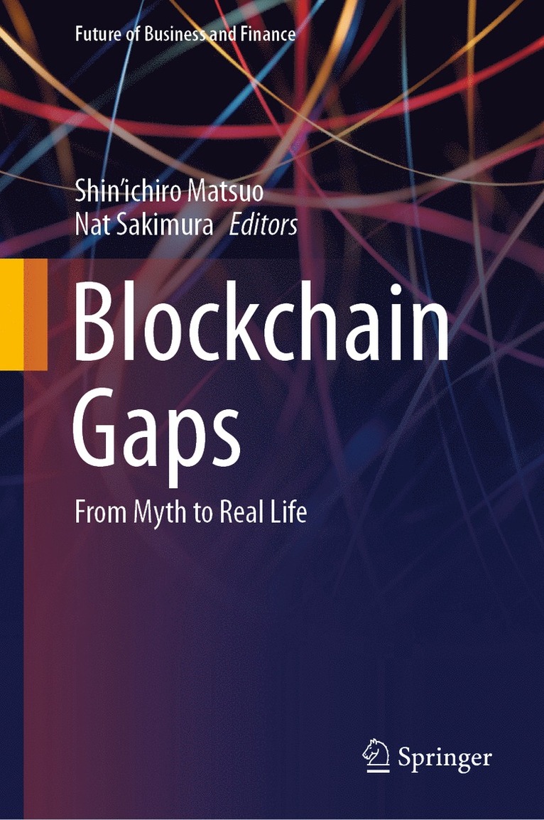 Shin'ichiro Matsuo, Nat Sakimura - Blockchain Gaps, Inbunden