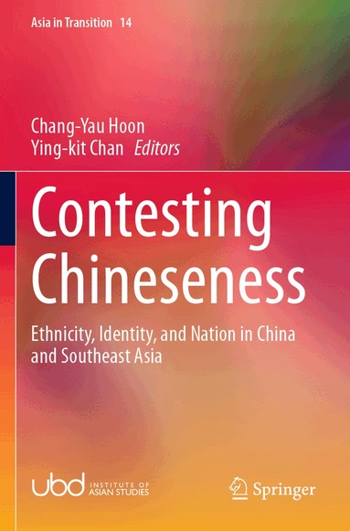 Chang-Yau Hoon, Ying-kit Chan - Contesting Chineseness, Häftad