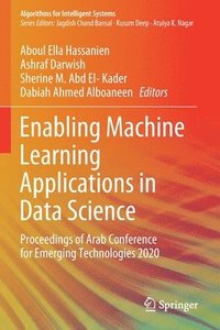 bokomslag Enabling Machine Learning Applications in Data Science