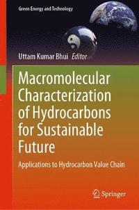 bokomslag Macromolecular Characterization of Hydrocarbons for Sustainable Future