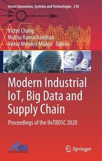bokomslag Modern Industrial IoT, Big Data and Supply Chain