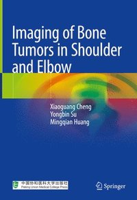 bokomslag Imaging of Bone Tumors in Shoulder and Elbow