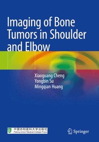 bokomslag Imaging of Bone Tumors in Shoulder and Elbow