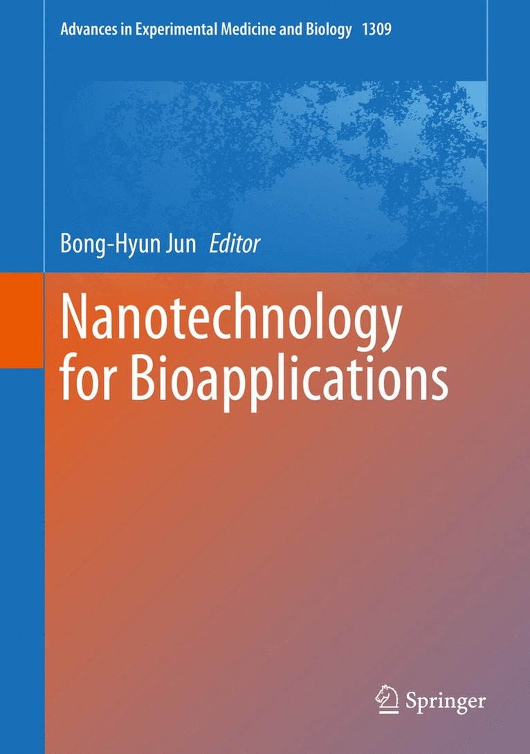 Bong-Hyun Jun - Nanotechnology for Bioapplications, Inbunden