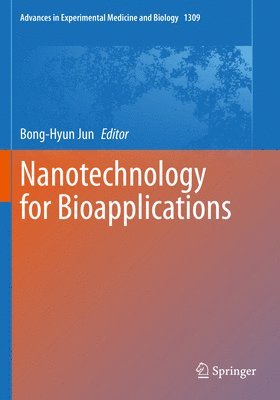Nanotechnology for Bioapplications 1