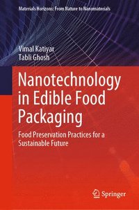 bokomslag Nanotechnology in Edible Food Packaging