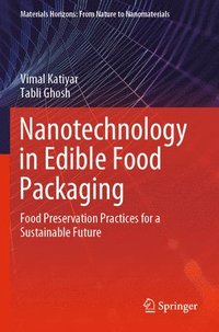 bokomslag Nanotechnology in Edible Food Packaging