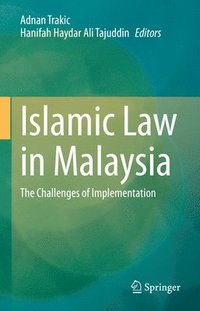 bokomslag Islamic Law in Malaysia
