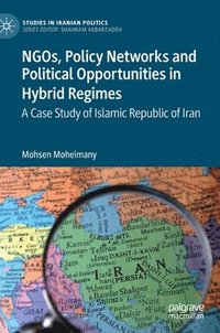 bokomslag NGOs, Policy Networks and Political Opportunities in Hybrid Regimes