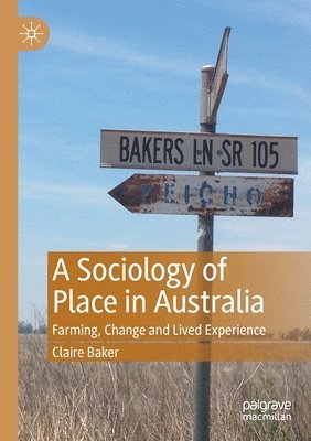 bokomslag A Sociology of Place in Australia