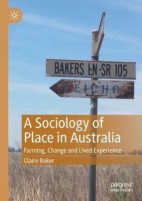 A Sociology of Place in Australia 1