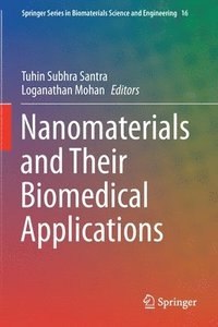 bokomslag Nanomaterials and Their Biomedical Applications