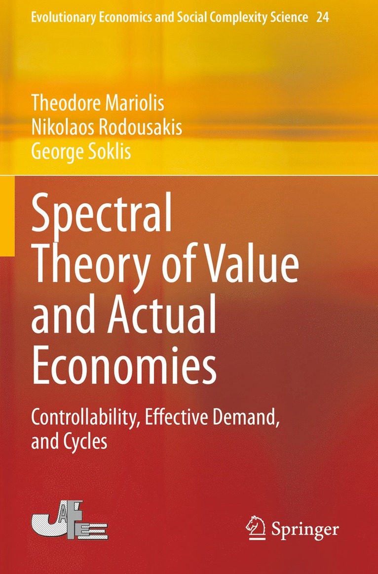 Theodore Mariolis, Nikolaos Rodousakis, George Soklis - Spectral Theory of Value and Actual Economies, Häftad