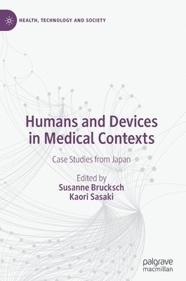 Humans and Devices in Medical Contexts 1