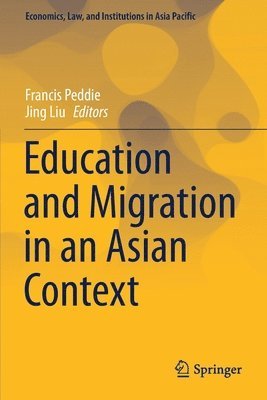 bokomslag Education and Migration in an Asian Context