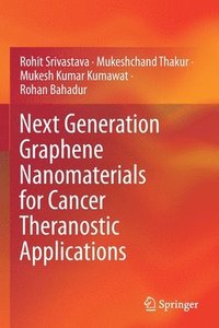 bokomslag Next Generation Graphene Nanomaterials for Cancer Theranostic Applications