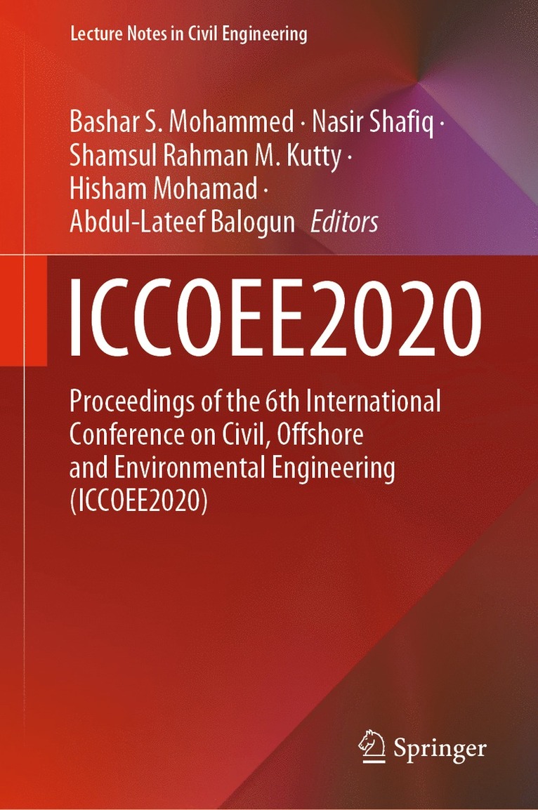 Bashar S. Mohammed, Nasir Shafiq, Shamsul Rahman M. Kutty, Hisham Mohamad, Abdul-Lateef Balogun - ICCOEE2020, Inbunden