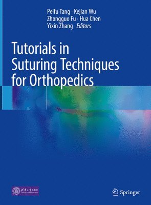 bokomslag Tutorials in Suturing Techniques for Orthopedics