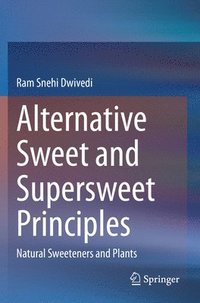 bokomslag Alternative Sweet and Supersweet Principles