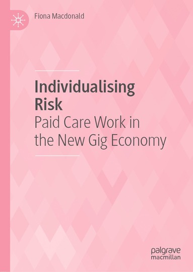 bokomslag Individualising Risk