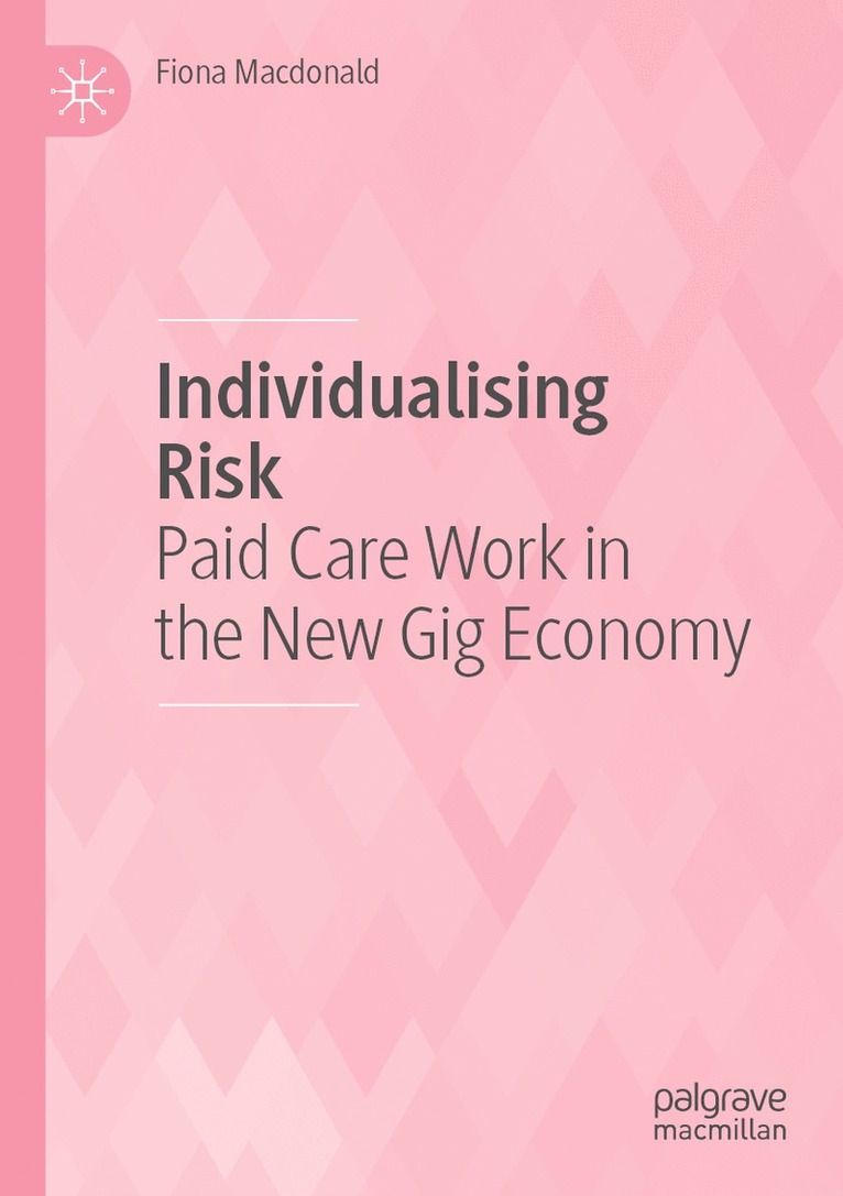 Fiona Macdonald, Fiona MacDonald - Individualising Risk, Häftad