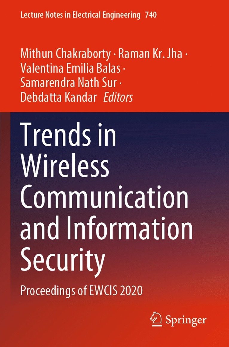 Mithun Chakraborty, Raman Kr. Jha, Valentina Emilia Balas, Samarendra Nath Sur, Debdatta Kandar, Raman Kr Jha - Trends in Wireless Communication and Information Security, Häftad