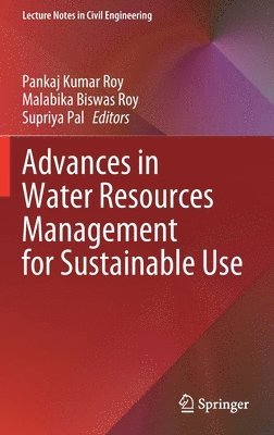 Advances in Water Resources Management for Sustainable Use 1