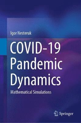 bokomslag COVID-19 Pandemic Dynamics