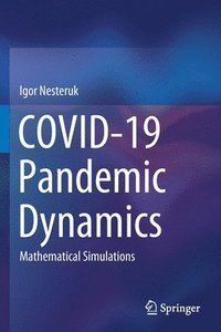 bokomslag COVID-19 Pandemic Dynamics