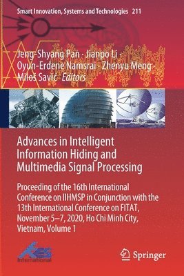 Advances in Intelligent Information Hiding and Multimedia Signal Processing 1