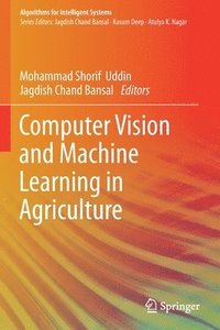 bokomslag Computer Vision and Machine Learning in Agriculture