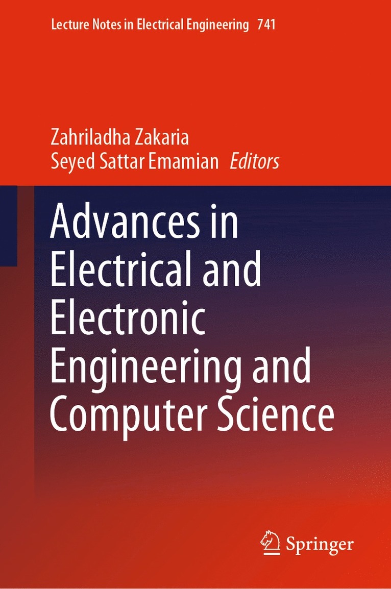 Zahriladha Zakaria, Seyed Sattar Emamian - Advances in Electrical and Electronic Engineering and Computer Science, Inbunden