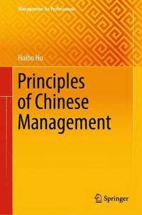 bokomslag Principles of Chinese Management