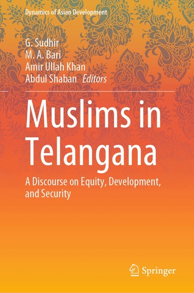 G. Sudhir, M. A. Bari, Amir Ullah Khan, Abdul Shaban - Muslims in Telangana, Inbunden