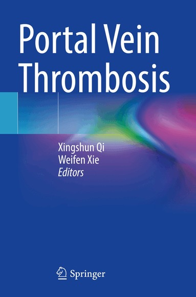 Xingshun Qi, Weifen Xie - Portal Vein Thrombosis, Häftad