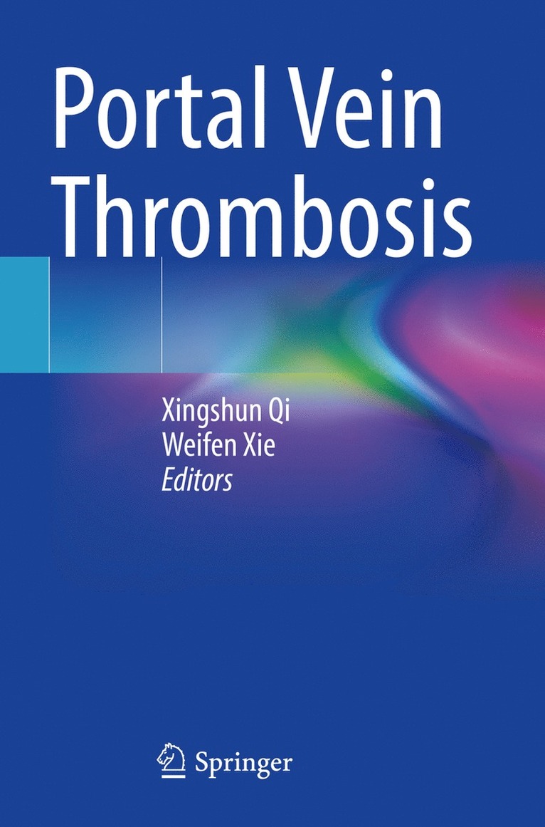 Xingshun Qi, Weifen Xie - Portal Vein Thrombosis, Häftad