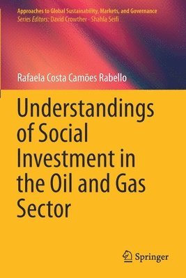 bokomslag Understandings of Social Investment in the Oil and Gas Sector