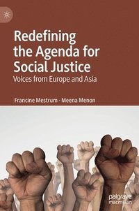 bokomslag Redefining the Agenda for Social Justice