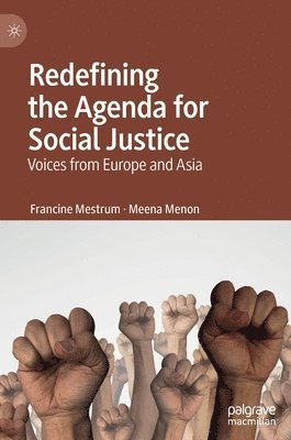 Redefining the Agenda for Social Justice 1