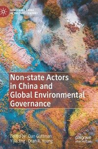 bokomslag Non-state Actors in China and Global Environmental Governance